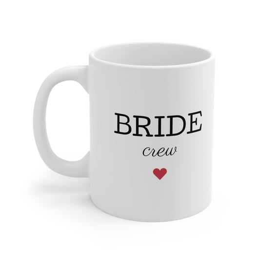 Bride Crew Mug