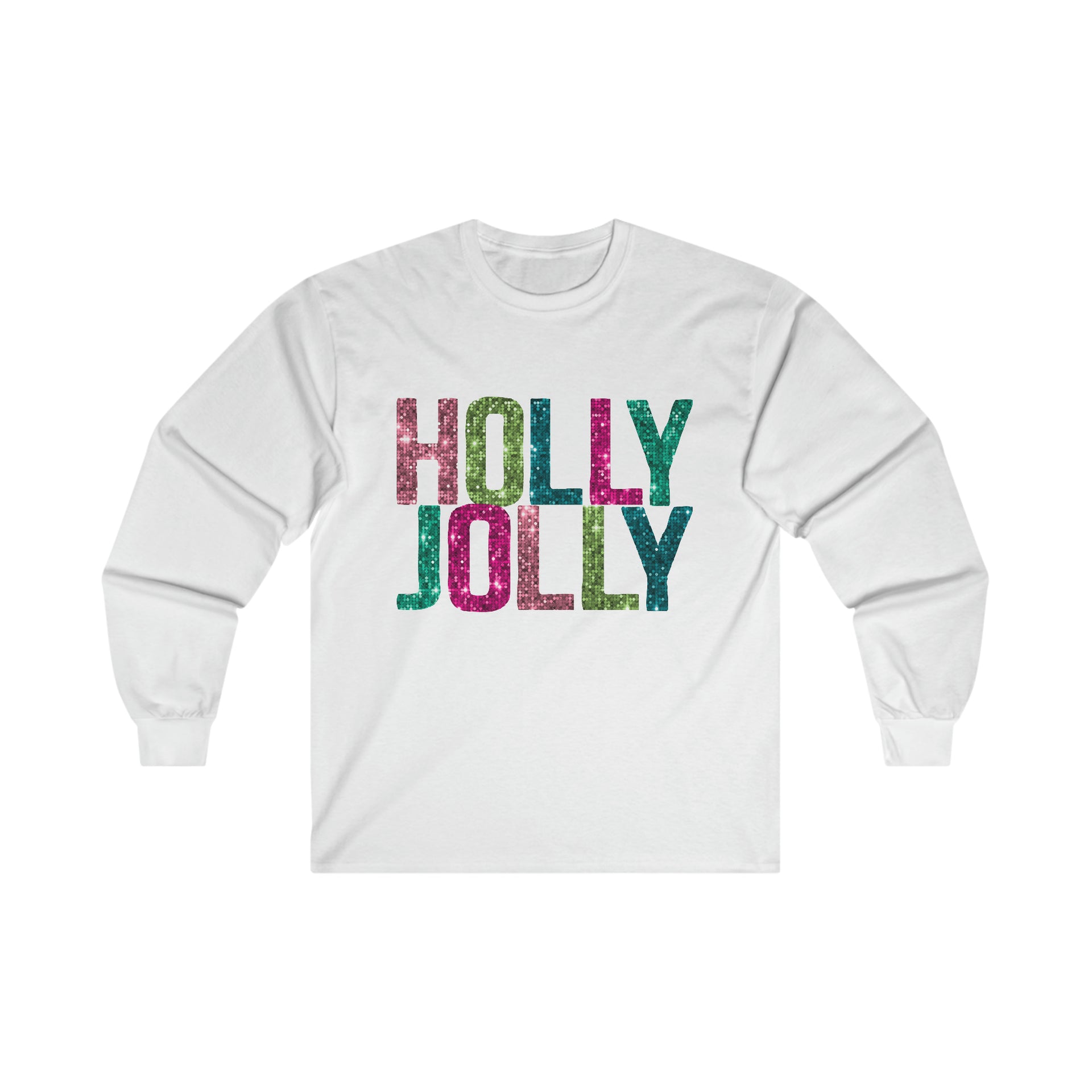 Holly Jolly Long Sleeve Shirt