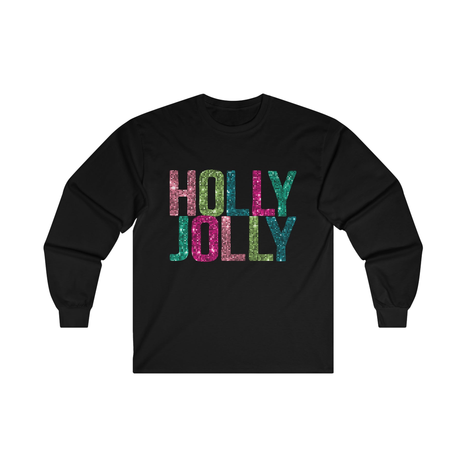 Holly Jolly Long Sleeve Shirt